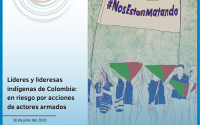 Líderes y lideresas indígenas de Colombia: en riesgo por acciones de actores armados