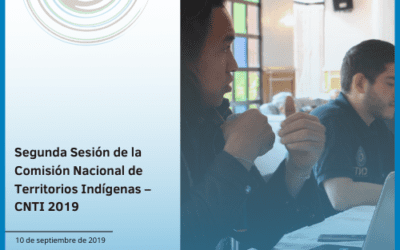 Segunda Sesión de la Comisión Nacional de Territorios Indígenas – CNTI 2019