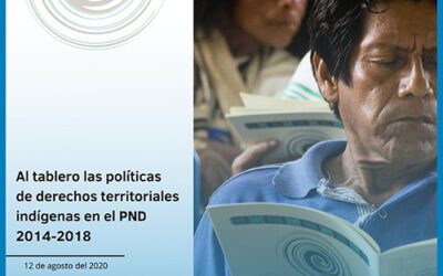 Al tablero las políticas de derechos territoriales indígenas en el PND 2014-2018