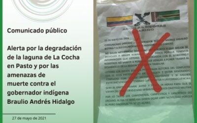 Alerta por la degradación de la laguna de La Cocha en Pasto y por las amenazas de muerte contra el gobernador indígena Braulio Andrés Hidalgo