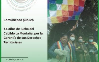 14 años de lucha del Cabildo La Montaña, por la Garantía de sus Derechos Territoriales