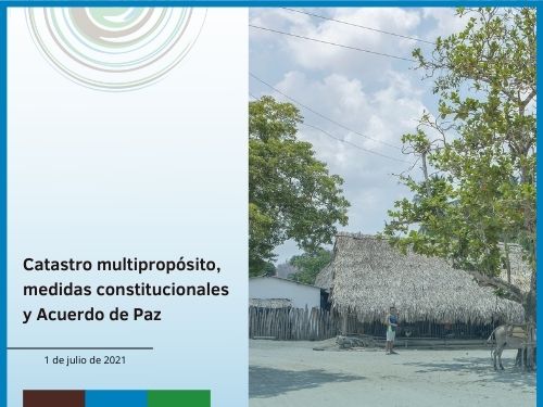 Catastro multipropósito, medidas constitucionales y Acuerdo de Paz