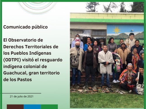 El Observatorio de Derechos Territoriales de los Pueblos Indígenas (ODTPI) visitó el resguardo indígena colonial de Guachucal, gran territorio de los Pastos