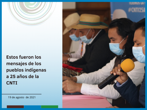 Estos fueron los mensajes de los pueblos indígenas a 25 años de la CNTI