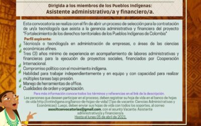 CONVOCATORIA Dirigida a los miembros de los Pueblos Indígena Asistente administrativo/a y financiero/a