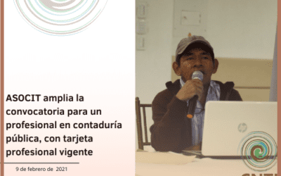 ASOCIT amplia la convocatoria para un profesional en contaduría pública, con tarjeta profesional vigente