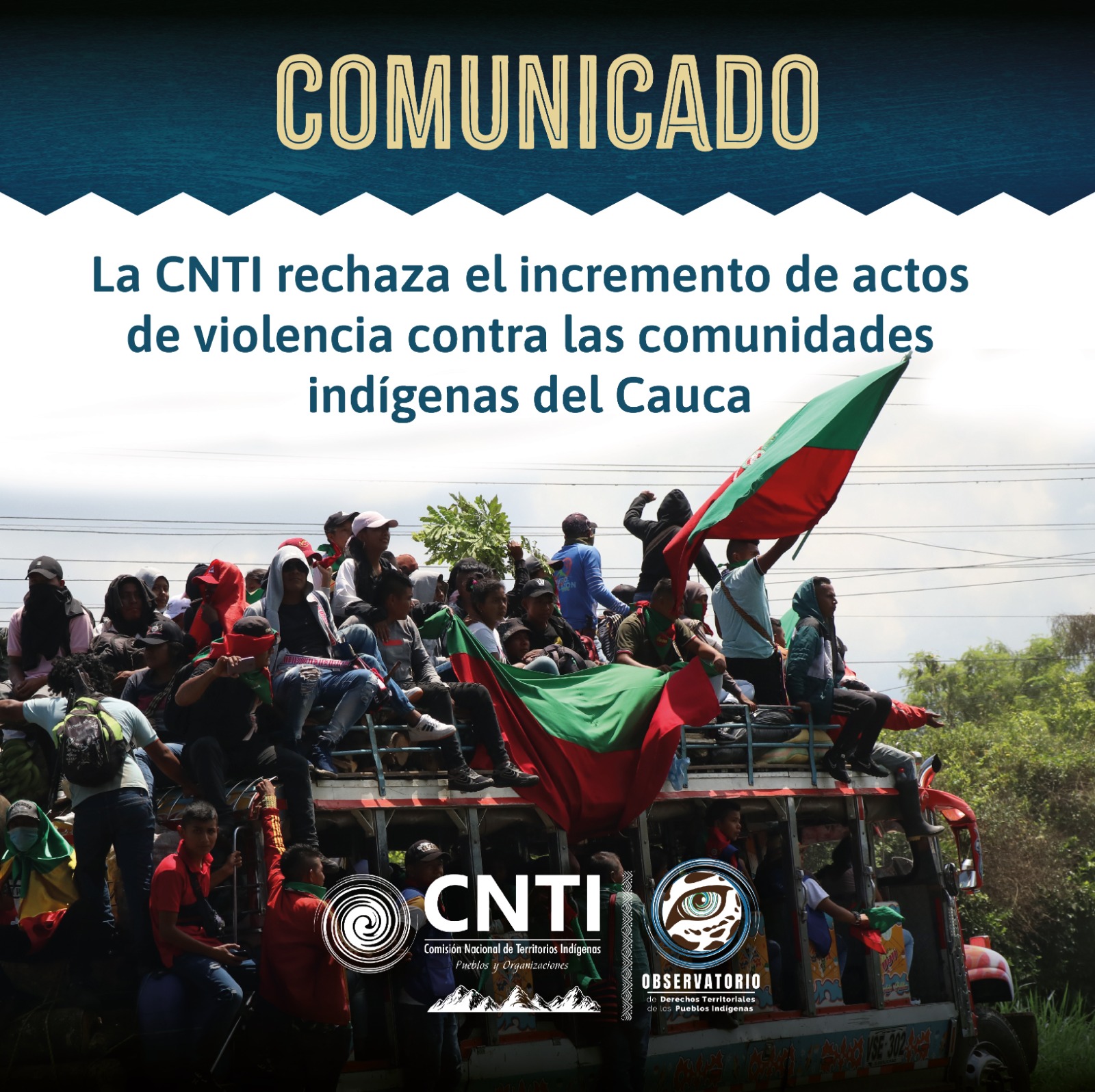 La CNTI, rechaza el incremento de la violencia en contra de las comunidades indígenas del departamento del Cauca