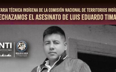 La Secretaria Técnica Indígena de la CNTI, rechaza el asesinato de Luis Eduardo Timana, ex autoridad del resguardo Kwet Wala