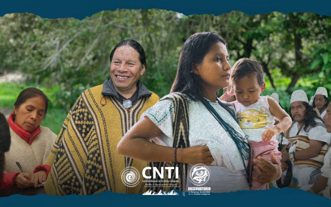 Monitorear el estado de los derechos territoriales, ambientales y culturales para fortalecer nuestra autonomía